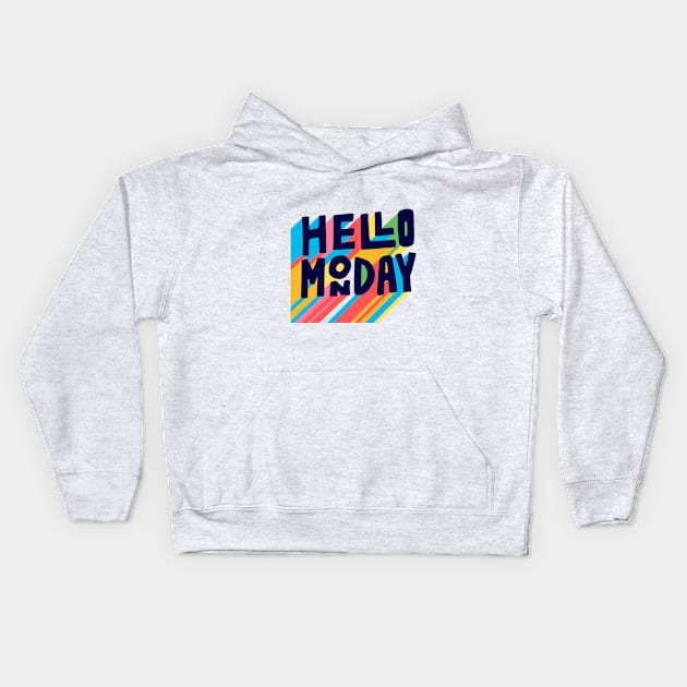 hello monday Kids Hoodie by timegraf